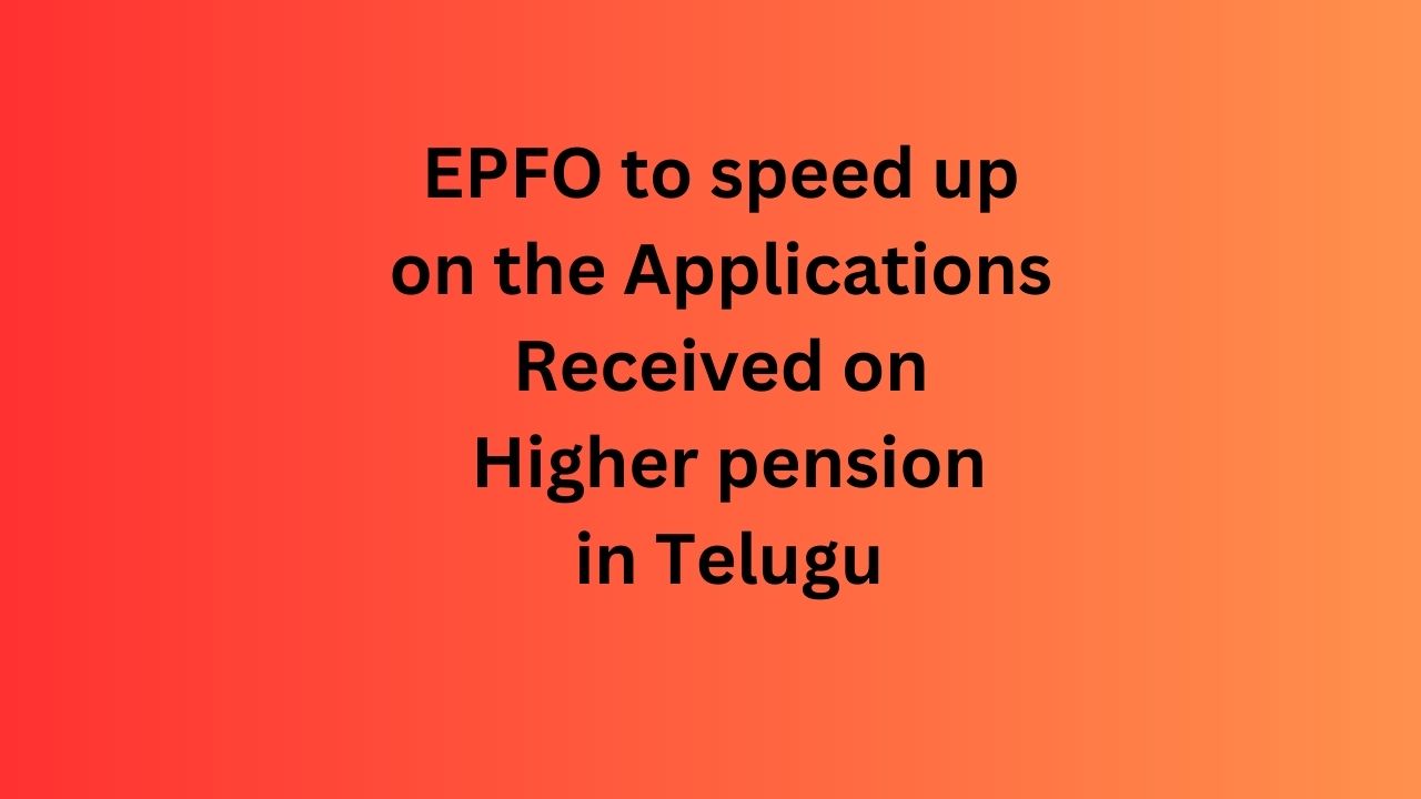 EPS 95 pension news today in Telugu