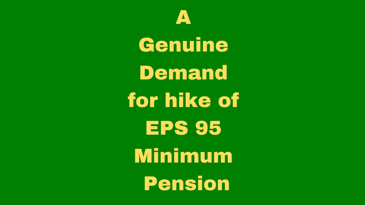 A Genuine Demand of EPS 95 Minimum Pension in Telugu